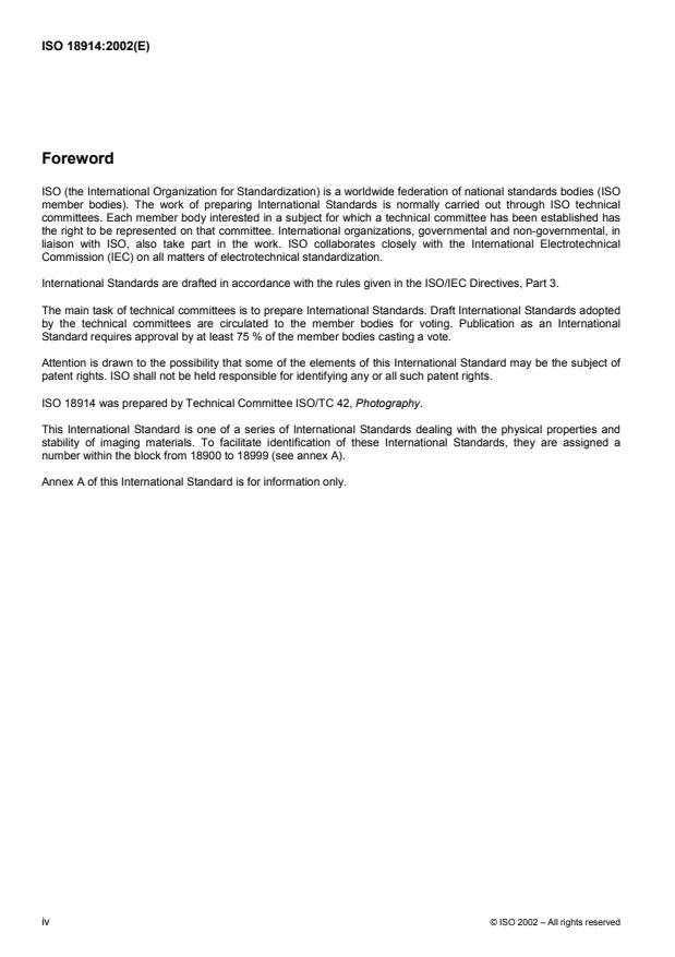 ISO 18914:2002 ISO 18914:2002 - Imaging materials -- Photographic film and papers -- Method for determining the resistance of photographic emulsions to wet abrasion - Page 4 preview