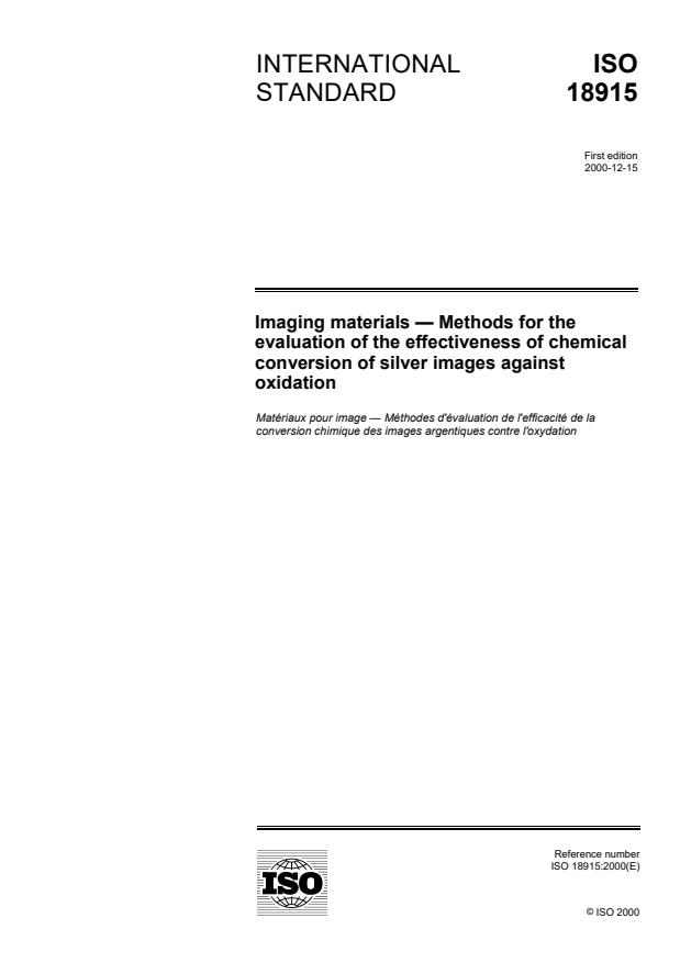 ISO 18915:2000 - Imaging materials -- Methods for the evaluation of the effectiveness of chemical conversion of silver images against oxidation