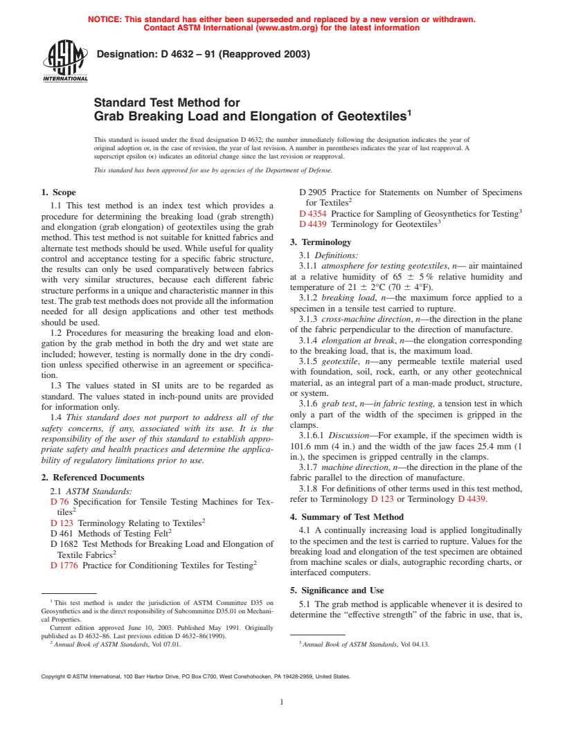 ASTM D4632-91(2003) - Standard Test Method for Grab Breaking Load and Elongation of Geotextiles