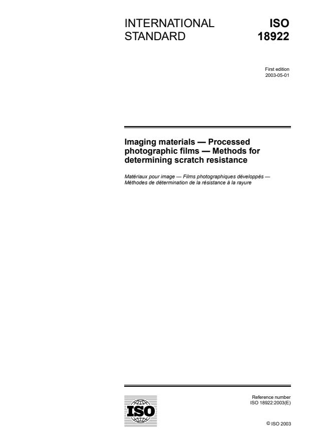 ISO 18922:2003 - Imaging materials -- Processed photographic films -- Methods for determining scratch resistance