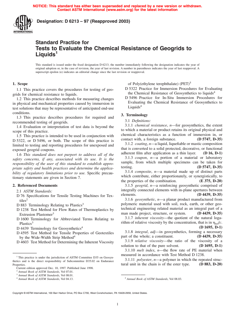 ASTM D6213-97(2003) - Standard Practice for Tests to Evaluate the Chemical Resistance of Geogrids to Liquids