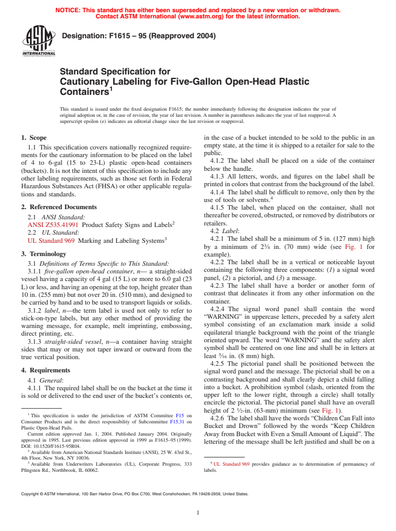 ASTM F1615-95(2004) - Standard Specification for Cautionary Labeling for Five-Gallon Open-Head Plastic Containers