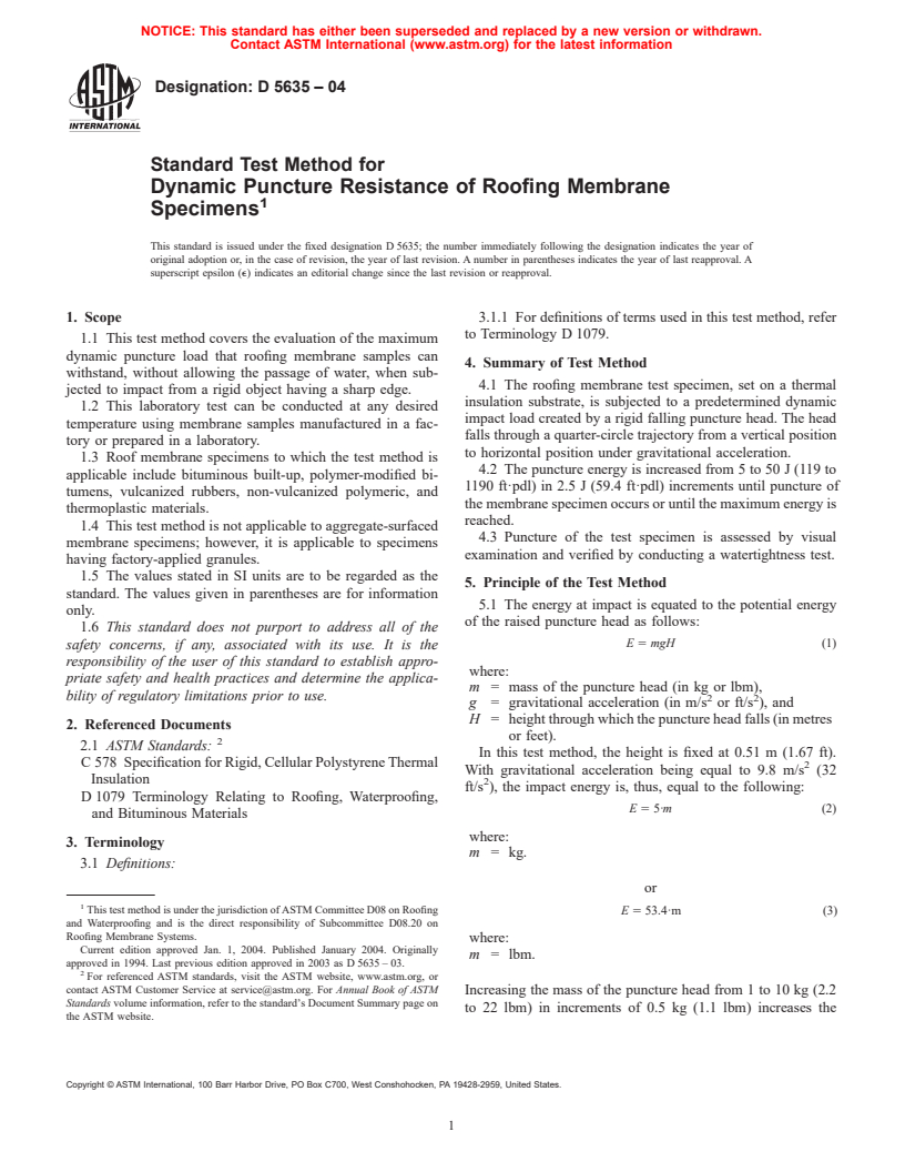 ASTM D5635-04 - Standard Test Method for Dynamic Puncture Resistance of Roofing Membrane Specimens