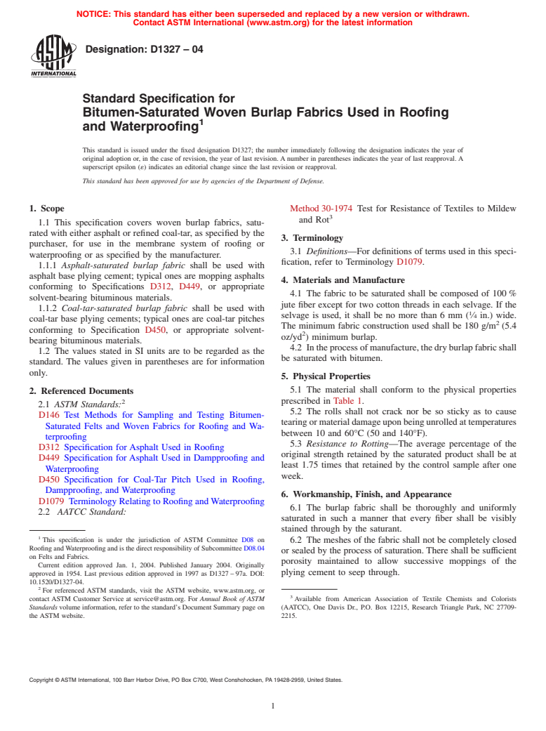 ASTM D1327-04 - Standard Specification for Bitumen-Saturated Woven Burlap Fabrics Used in Roofing and Waterproofing