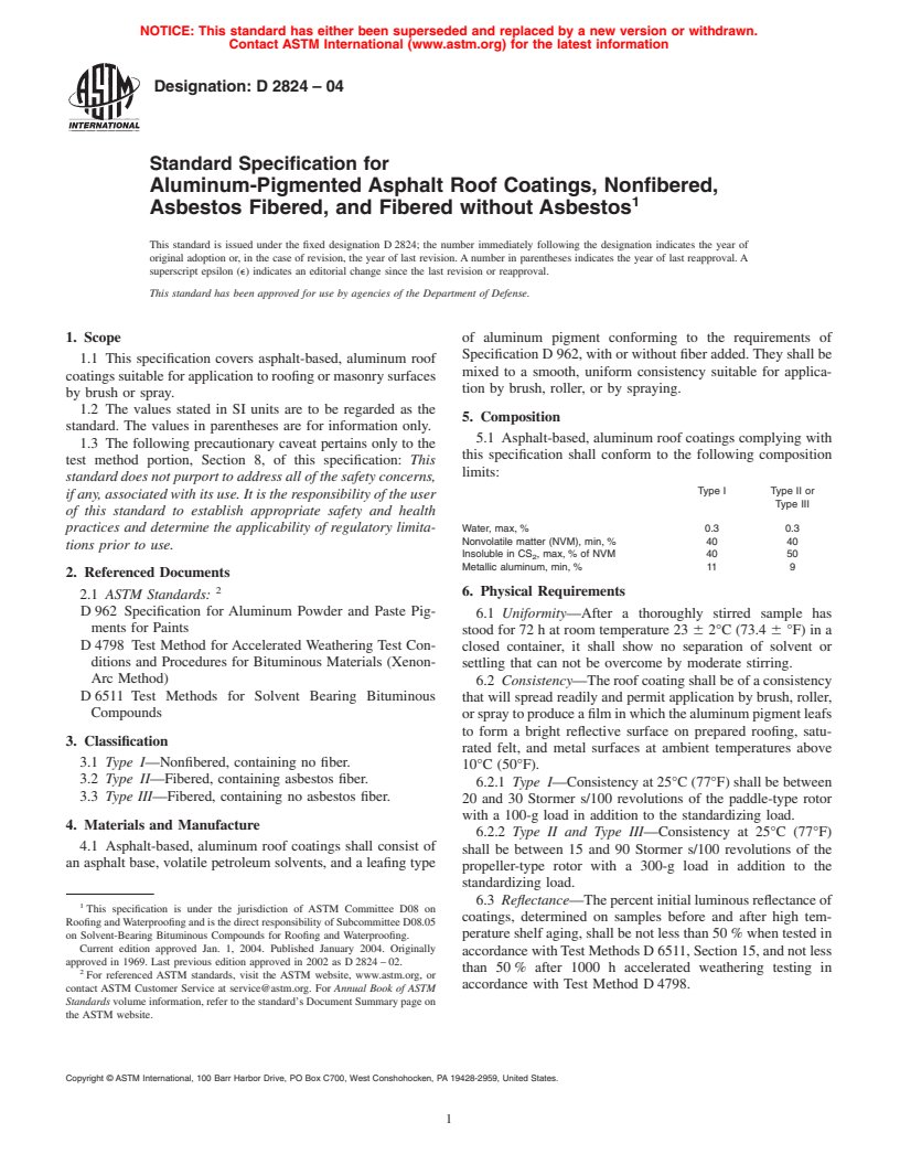 ASTM D2824-04 - Standard Specification for Aluminum-Pigmented Asphalt Roof Coatings, Nonfibered, Asbestos Fibered, and Fibered without Asbestos