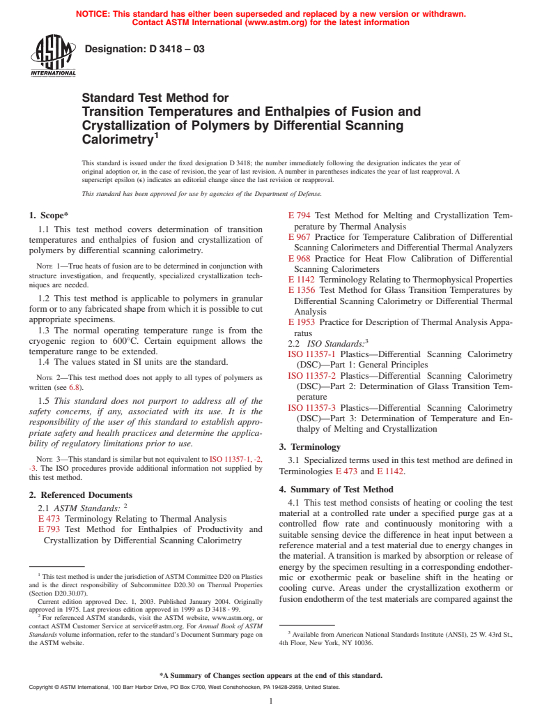 ASTM D3418-03 - Standard Test Method for Transition Temperatures and Enthalpies of Fusion and Crystallization of Polymers by Differential Scanning Calorimetry