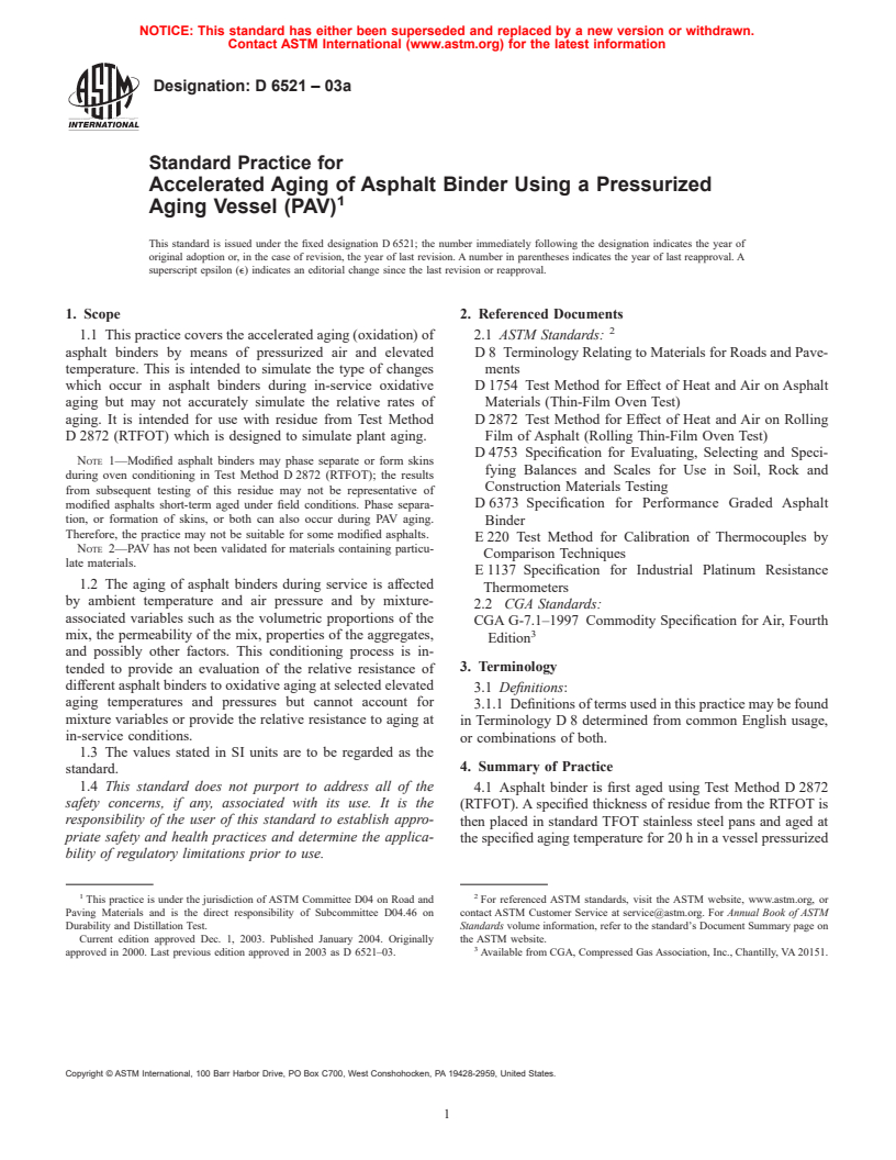 ASTM D6521-03a - Standard Practice for Accelerated Aging of Asphalt Binder Using a Pressurized Aging Vessel (PAV)