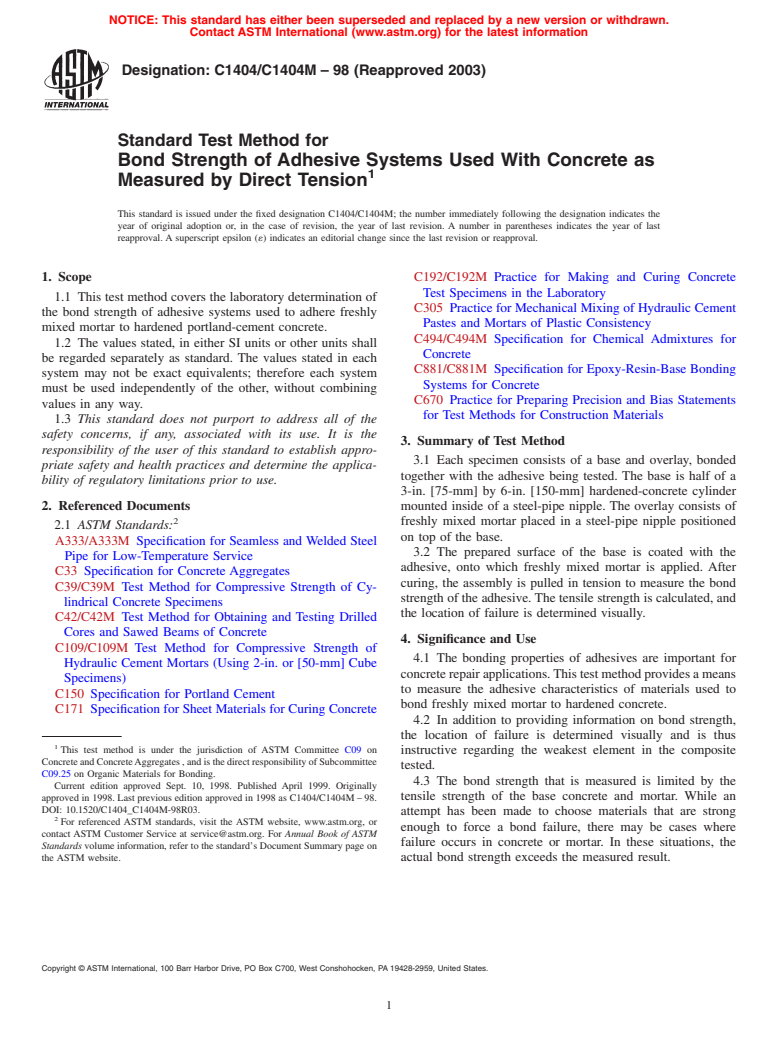 ASTM C1404/C1404M-98(2003) - Standard Test Method for Bond Strength of Adhesive Systems Used with Concrete as Measured by Direct Tension (Withdrawn 2010)