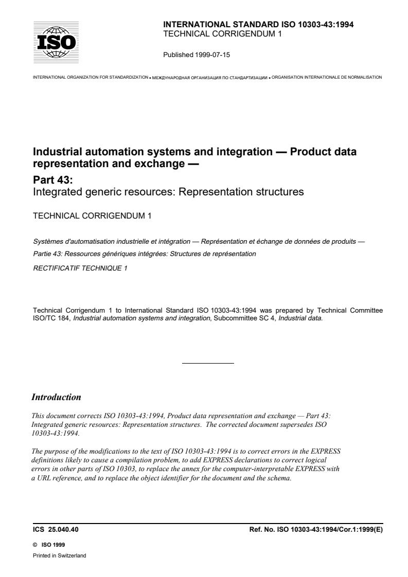 ISO 10303-43:1994/Cor 1:1999 - Industrial automation systems and integration — Product data representation and exchange — Part 43: Integrated generic resources: Representation structures — Technical Corrigendum 1
Released:7/29/1999
