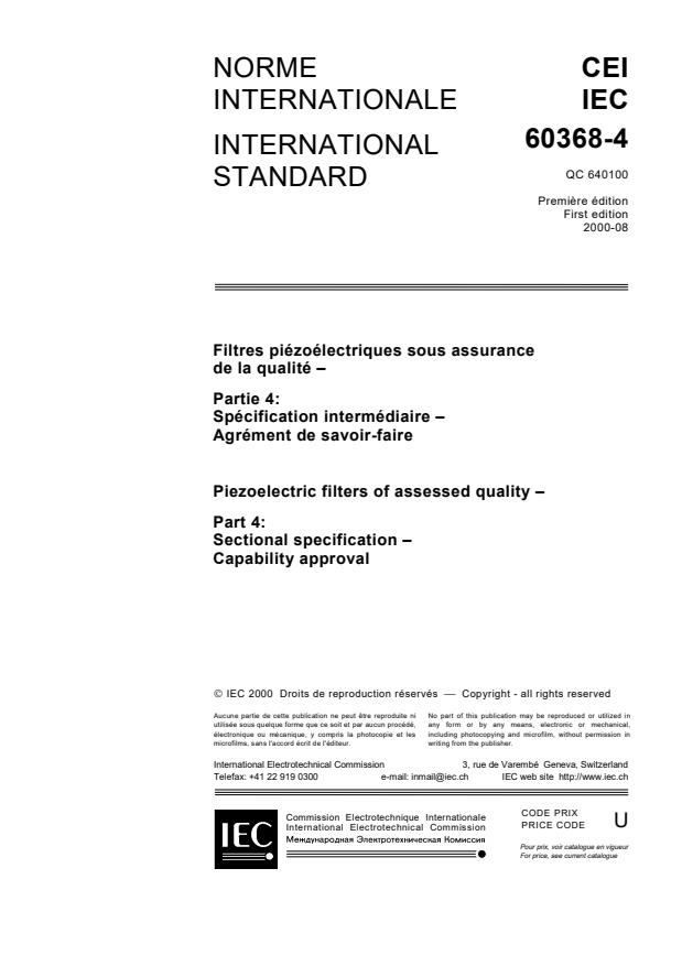 IEC 60368-4:2000 - Piezoelectric filters of assessed quality - Part 4 : Sectional specification - Capability approval