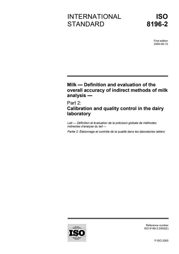 ISO 8196-2:2000 - Milk -- Definition and evaluation of the overall accuracy of indirect methods of milk analysis