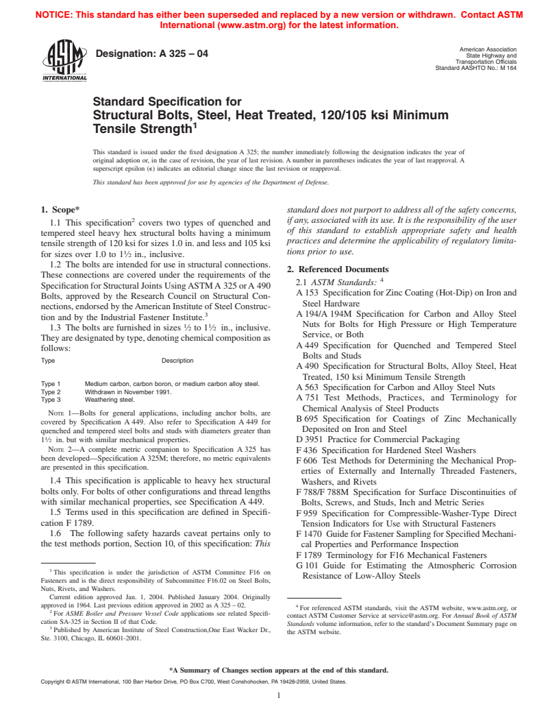 ASTM A325-04 - Standard Specification for Structural Bolts, Steel, Heat Treated, 120/105 ksi Minimum Tensile Strength