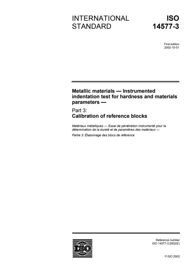 ISO 14577-3:2002 - Metallic materials -- Instrumented indentation test for hardness and materials parameters