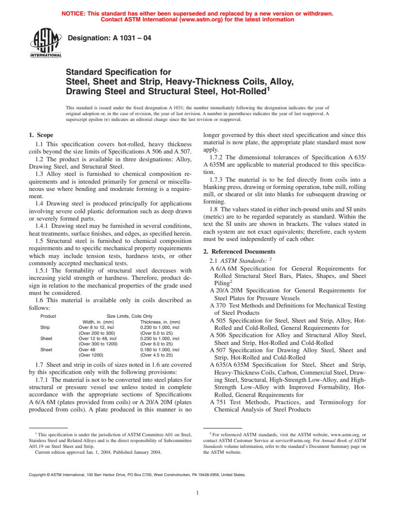 ASTM A1031-04 - Standard Specification for Steel, Sheet and Strip, Heavy-Thickness Coils, Alloy, Drawing Steel and Structural Steel, Hot-Rolled