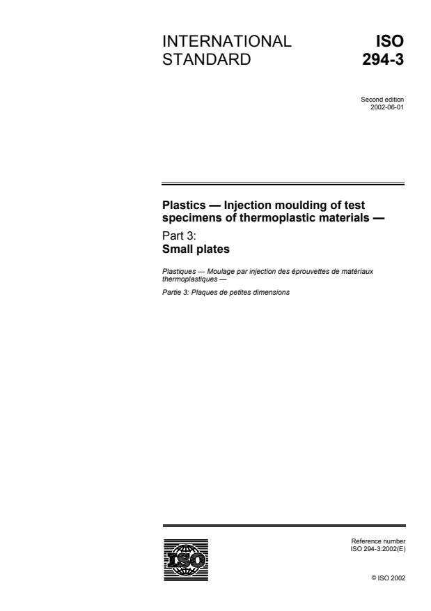 ISO 294-3:2002 - Plastics -- Injection moulding of test specimens of thermoplastic materials