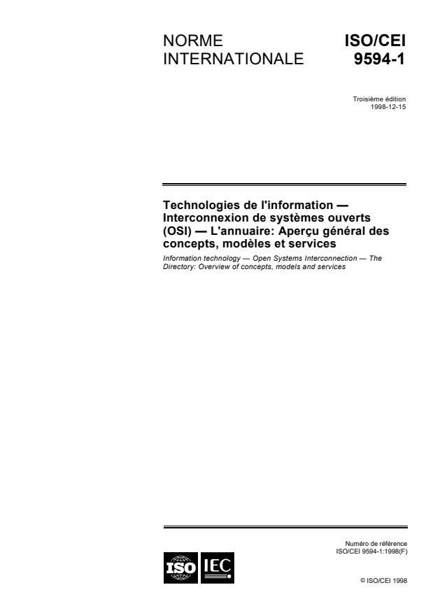 ISO/IEC 9594-1:1998 - Technologies de l'information -- Interconnexion de systemes ouverts (OSI) -- L'annuaire: Aperçu général des concepts, modeles et services