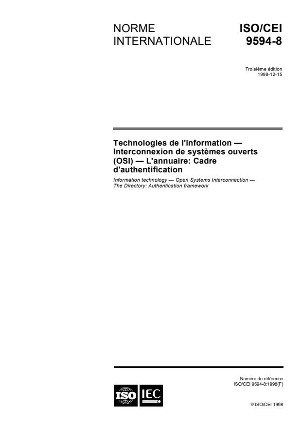 ISO/IEC 9594-8:1998 - Technologies de l'information -- Interconnexion de systemes ouverts (OSI) -- L'annuaire: Cadre d'authentification