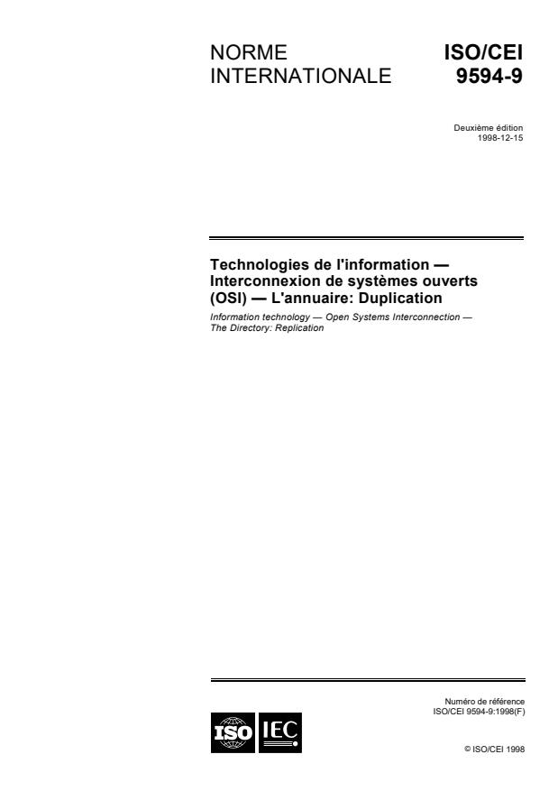 ISO/IEC 9594-9:1998 - Technologies de l'information -- Interconnexion de systemes ouverts (OSI) -- L'annuaire: Duplication