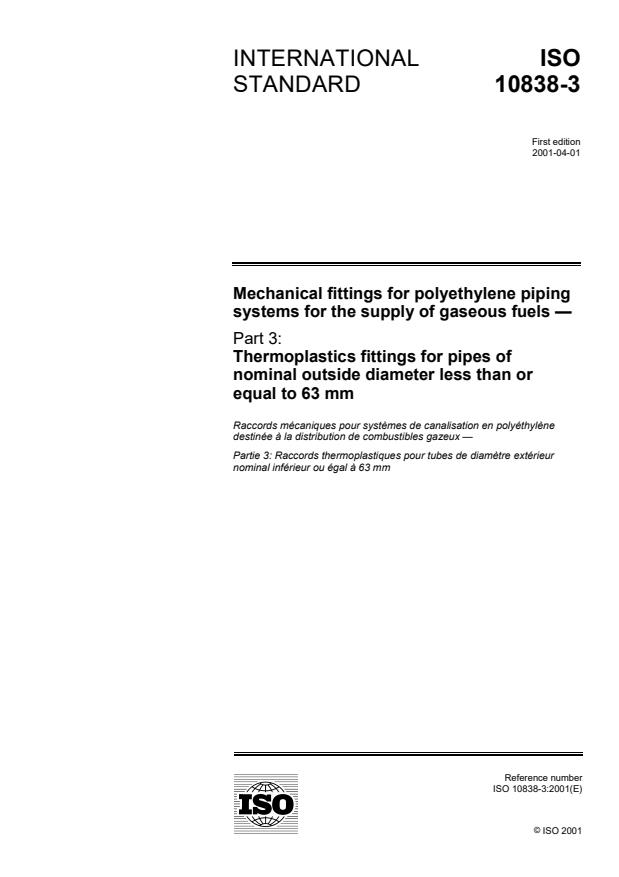 ISO 10838-3:2001 - Mechanical fittings for polyethylene piping systems for the supply of gaseous fuels