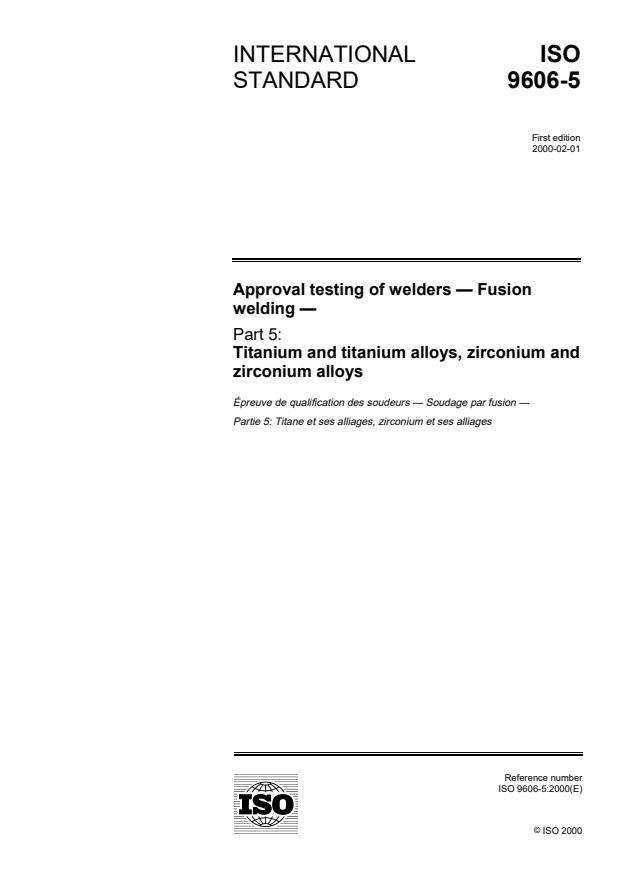 ISO 9606-5:2000 - Approval testing of welders -- Fusion welding