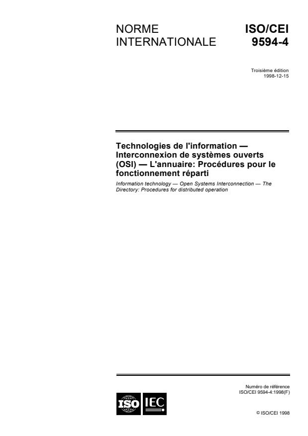 ISO/IEC 9594-4:1998 - Technologies de l'information -- Interconnexion de systemes ouverts (OSI) -- L'annuaire: Procédures pour le fonctionnement réparti