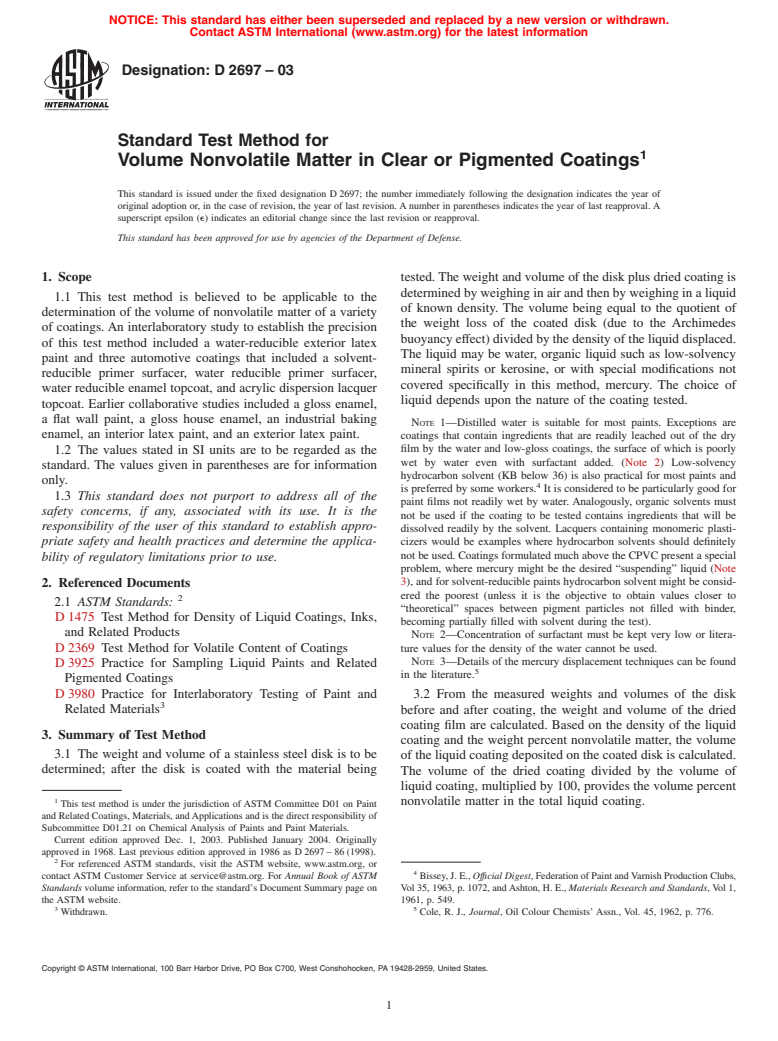 ASTM D2697-03 - Standard Test Method for Volume Nonvolatile Matter in Clear or Pigmented Coatings