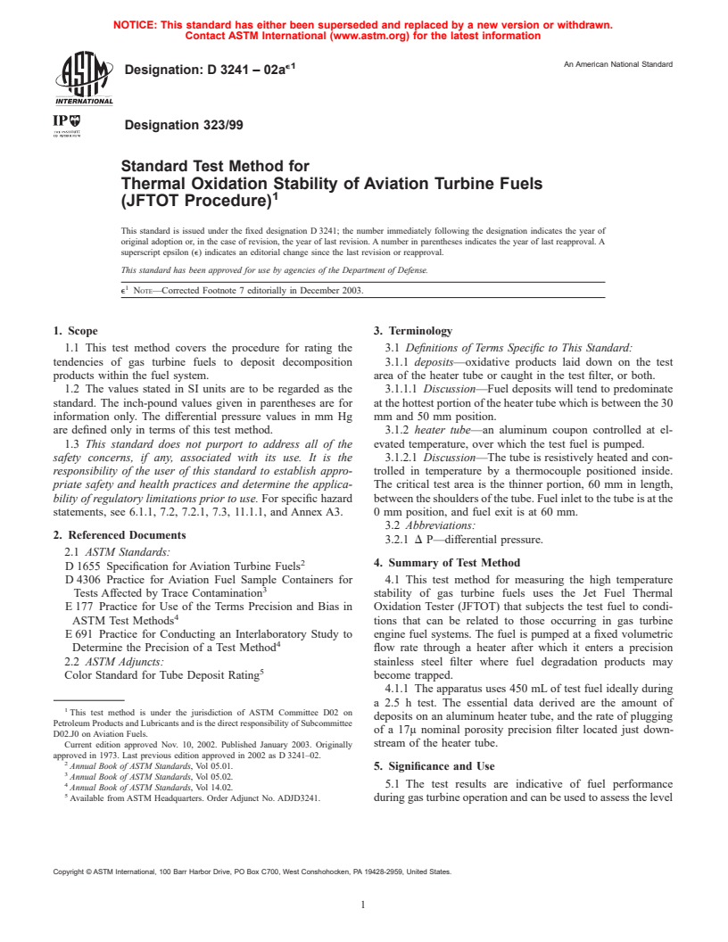 ASTM D3241-02ae1 - Standard Test Method for Thermal Oxidation Stability of Aviation Turbine Fuels (JFTOT Procedure)