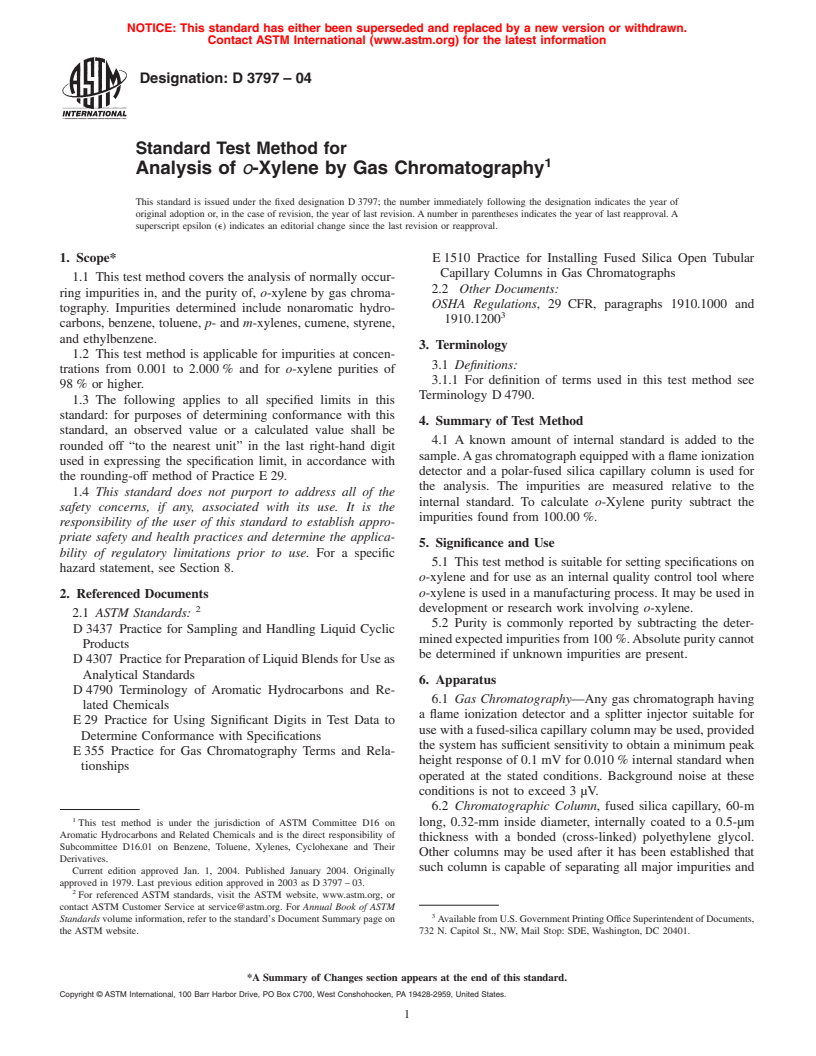 ASTM D3797-04 - Standard Test Method for Analysis of <i>o</i>-Xylene by Gas Chromatography