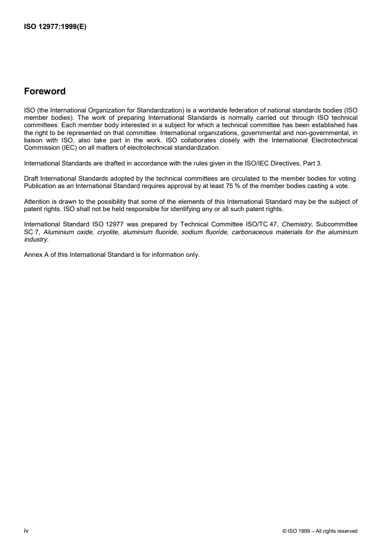 ISO 12977:1999 ISO 12977:1999 - Carbonaceous materials for use in the production of aluminium — Pitch for electrodes — Determination of volatile matter content
Released:12/2/1999 - Page 4 preview