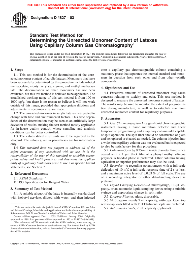 ASTM D4827-03 - Standard Test Method for Determining the Unreacted Monomer Content of Latexes Using Capillary Column Gas Chromatography