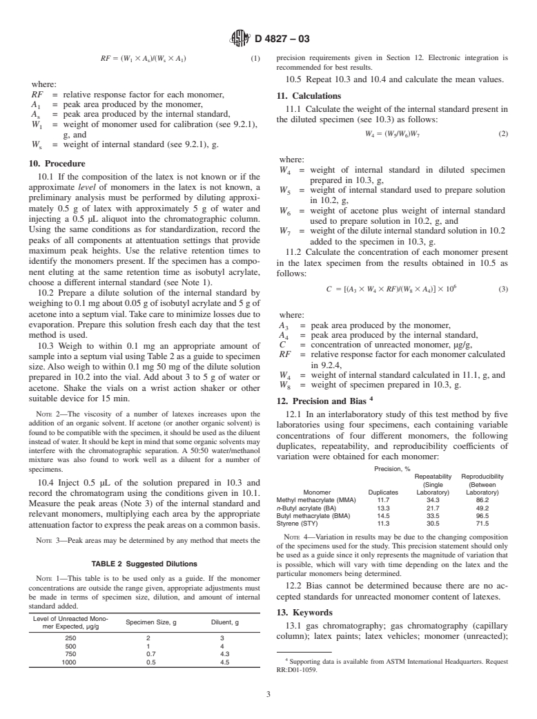 ASTM D4827-03 - Standard Test Method for Determining the Unreacted Monomer Content of Latexes Using Capillary Column Gas Chromatography