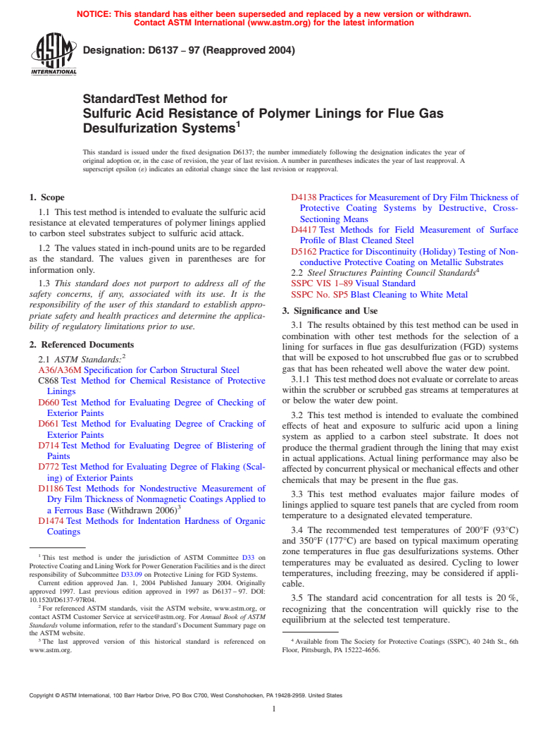 ASTM D6137-97(2004) - Standard Test Method for Sulfuric Acid Resistance of Polymer Linings for Flue Gas Desulfurization Systems