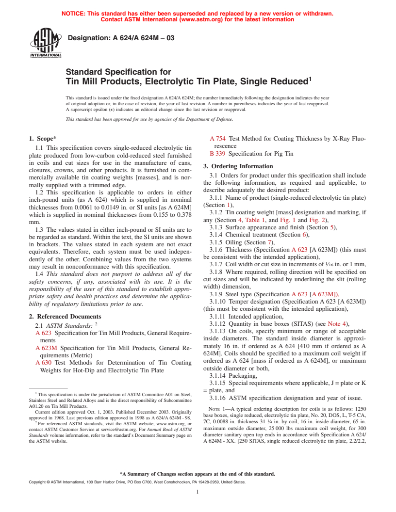 ASTM A624/A624M-03 - Standard Specification for Tin Mill Products, Electrolytic Tin Plate, Single Reduced