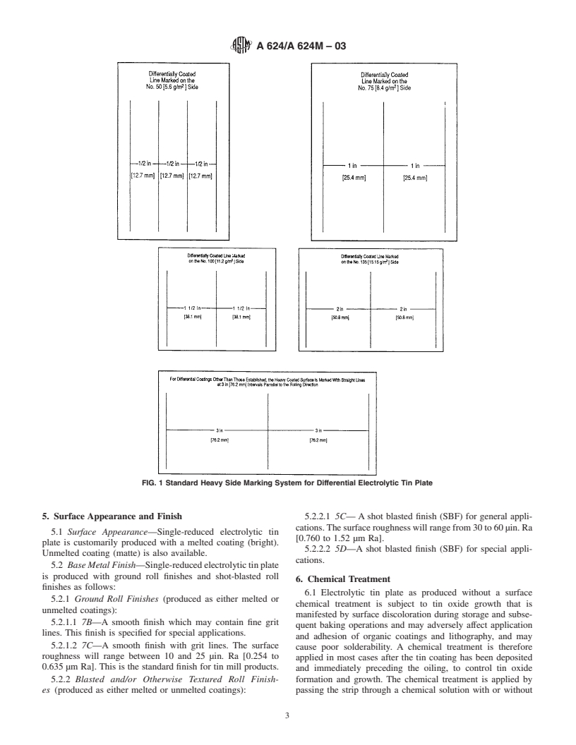 ASTM A624/A624M-03 - Standard Specification for Tin Mill Products, Electrolytic Tin Plate, Single Reduced