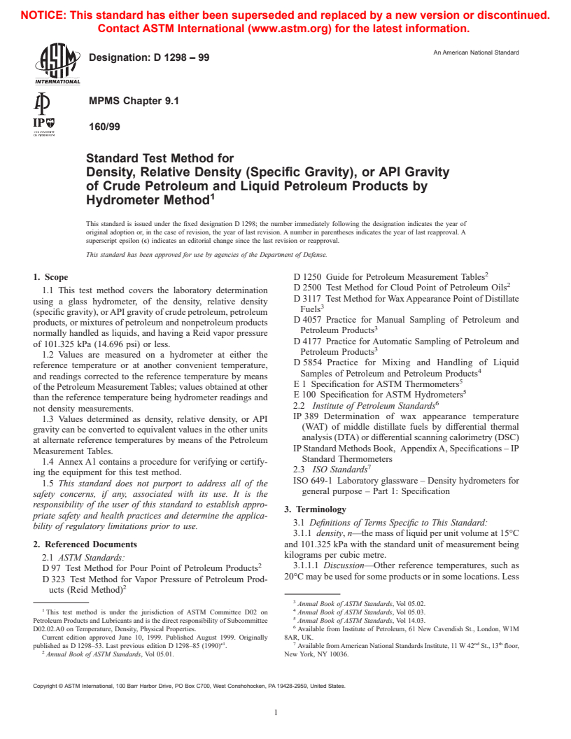 ASTM D1298-99 - Standard Test Method for Density, Relative Density (Specific Gravity), or API Gravity of Crude Petroleum and Liquid Petroleum Products by Hydrometer Method