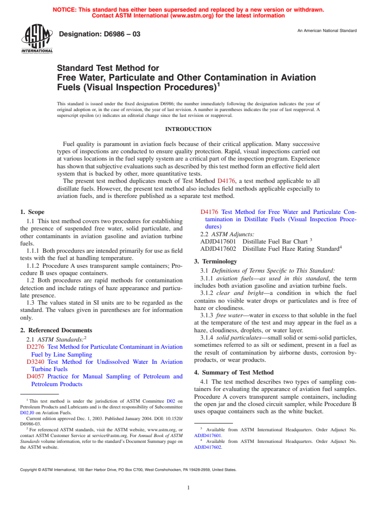 ASTM D6986-03 - Standard Test Method for Free Water, Particulate and Other Contamination in Aviation Fuels (Visual Inspection Procedures)