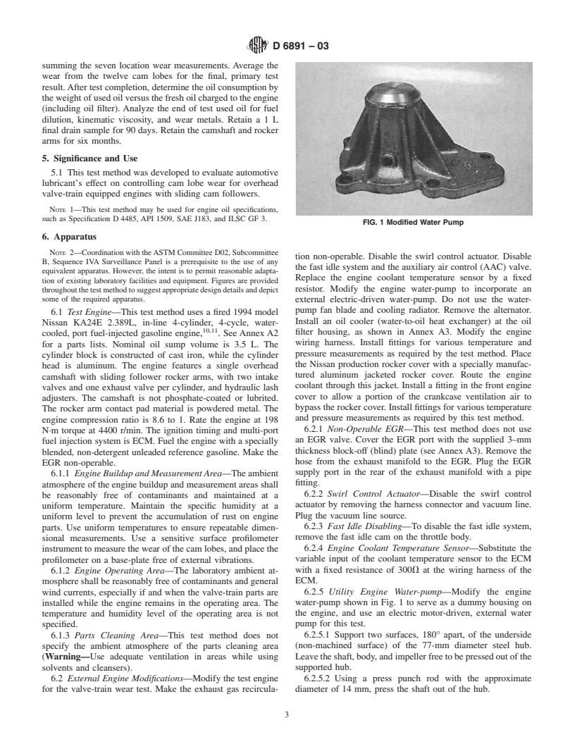 ASTM D6891-03 - Standard Test Method for Evaluation of Automotive Engine Oils in the Sequence IVA Spark-Ignition Engine