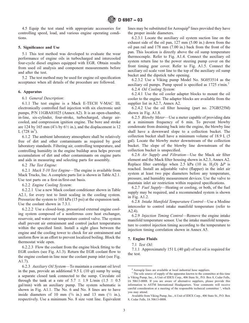 ASTM D6987-03 - Standard Test Method for Evaluation of Diesel Engine Oils in the T-10 Exhaust Gas Recirculation Diesel Engine