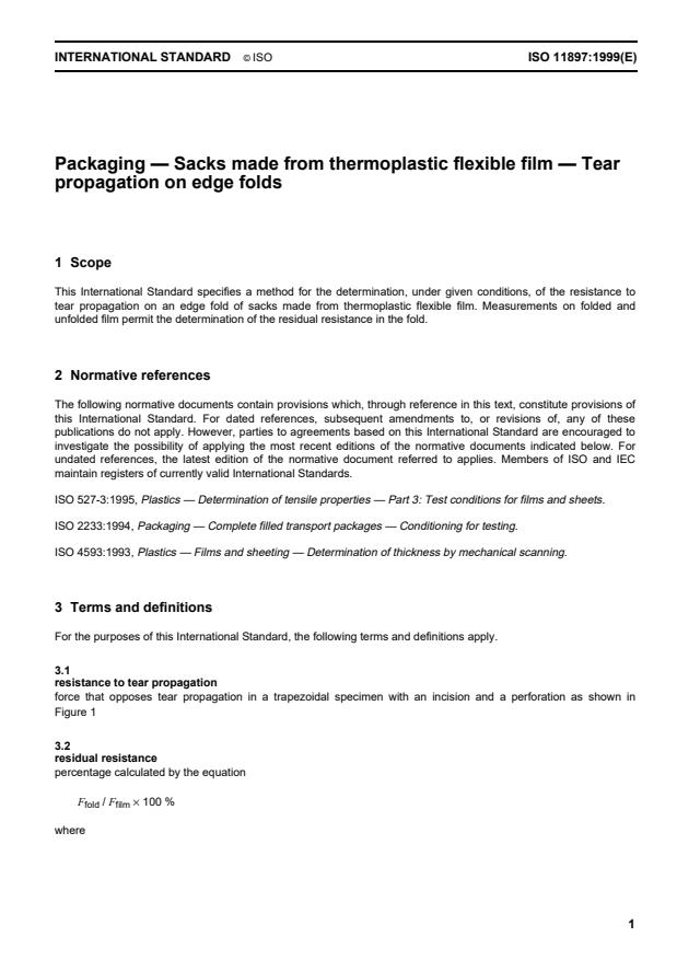 ISO 11897:1999 - Packaging -- Sacks made from thermoplastic flexible film -- Tear propagation on edge folds