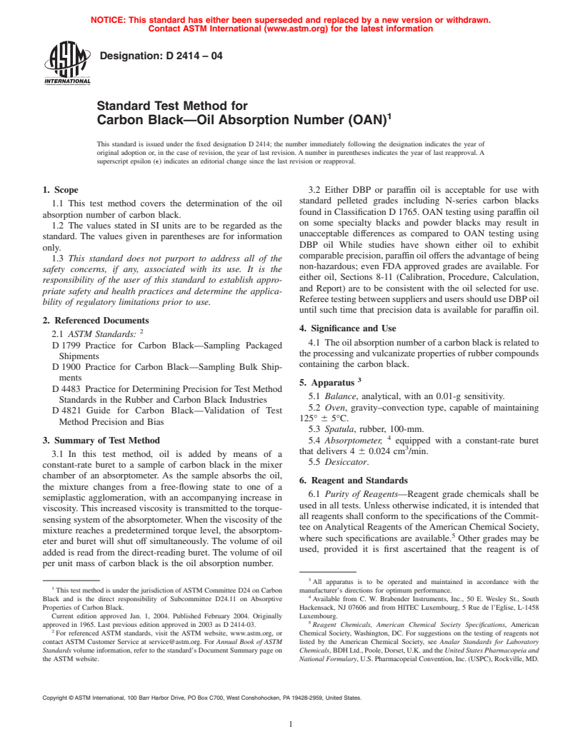 ASTM D2414-04 - Standard Test Method for Carbon Black&#8212;Oil Absorption Number (OAN)