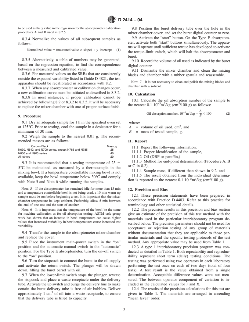 ASTM D2414-04 - Standard Test Method for Carbon Black&#8212;Oil Absorption Number (OAN)