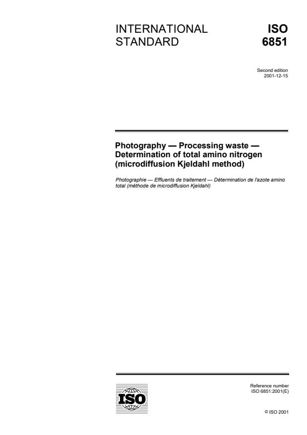 ISO 6851:2001 - Photography -- Processing waste -- Determination of total amino nitrogen (microdiffusion Kjeldahl method)
