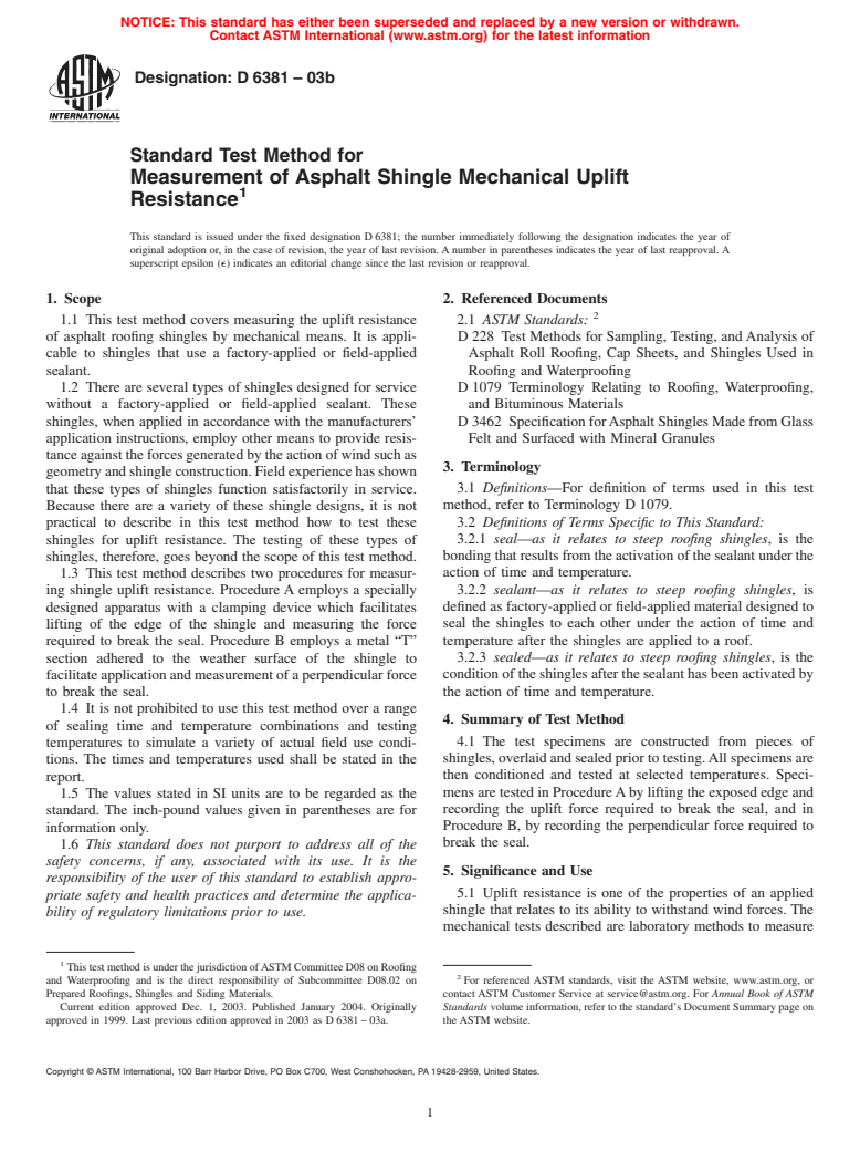 ASTM D6381-03b - Standard Test Method for Measurement of Asphalt Shingle Mechanical Uplift Resistance