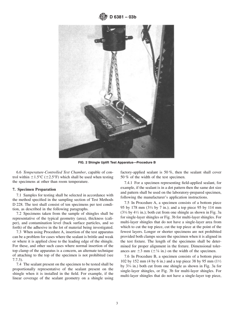 ASTM D6381-03b - Standard Test Method for Measurement of Asphalt Shingle Mechanical Uplift Resistance