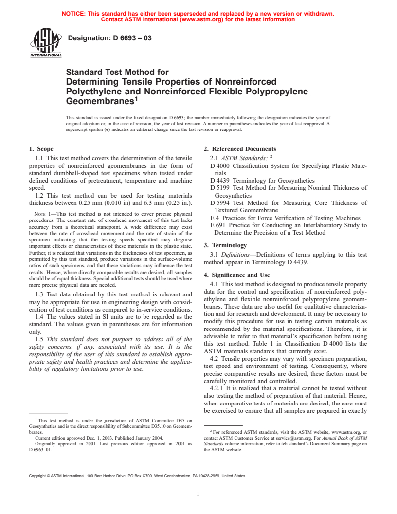 ASTM D6693-03 - Standard Test Method for Determining Tensile Properties of Nonreinforced Polyethylene and Nonreinforced Flexible Polypropylene Geomembranes