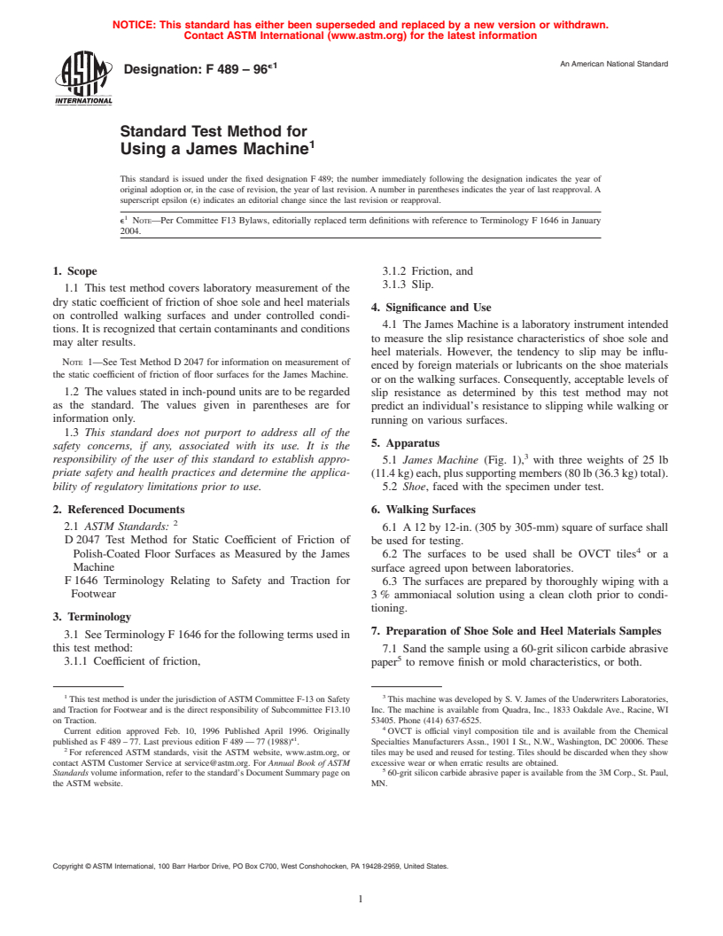 ASTM F489-96e1 - Standard Test Method for Using a James Machine (Withdrawn 2005)