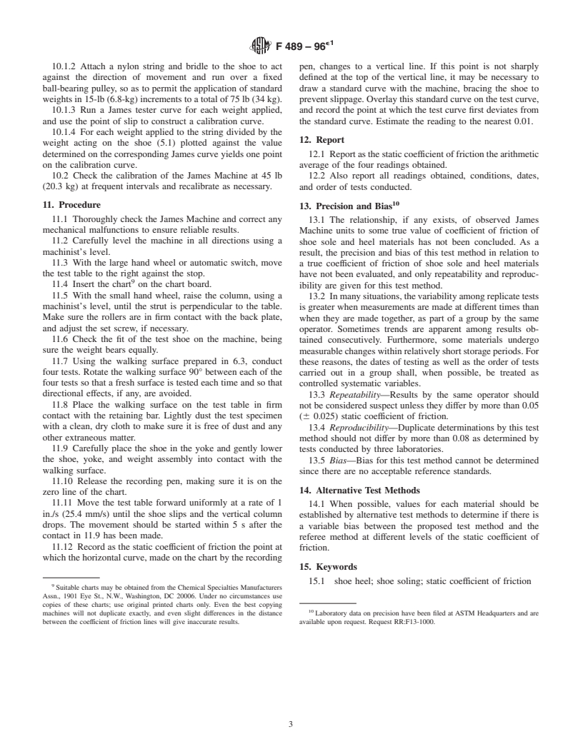 ASTM F489-96e1 - Standard Test Method for Using a James Machine (Withdrawn 2005)