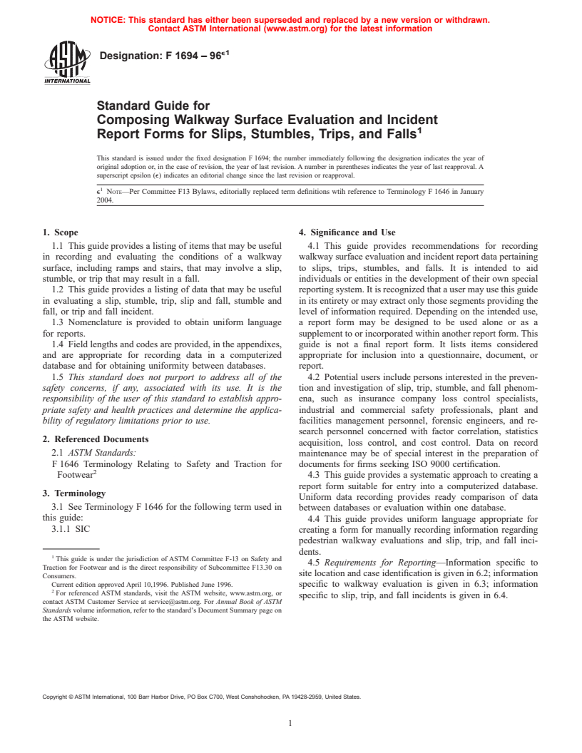 ASTM F1694-96e1 - Standard Guide for Composing Walkway Surface Evaluation and Incident Report Forms for Slips, Stumbles, Trips and Falls