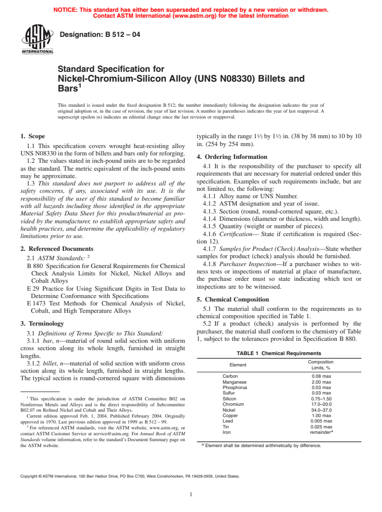 ASTM B512-04 - Standard Specification for Nickel-Chromium-Silicon Alloy (UNS N08330) Billets and Bars