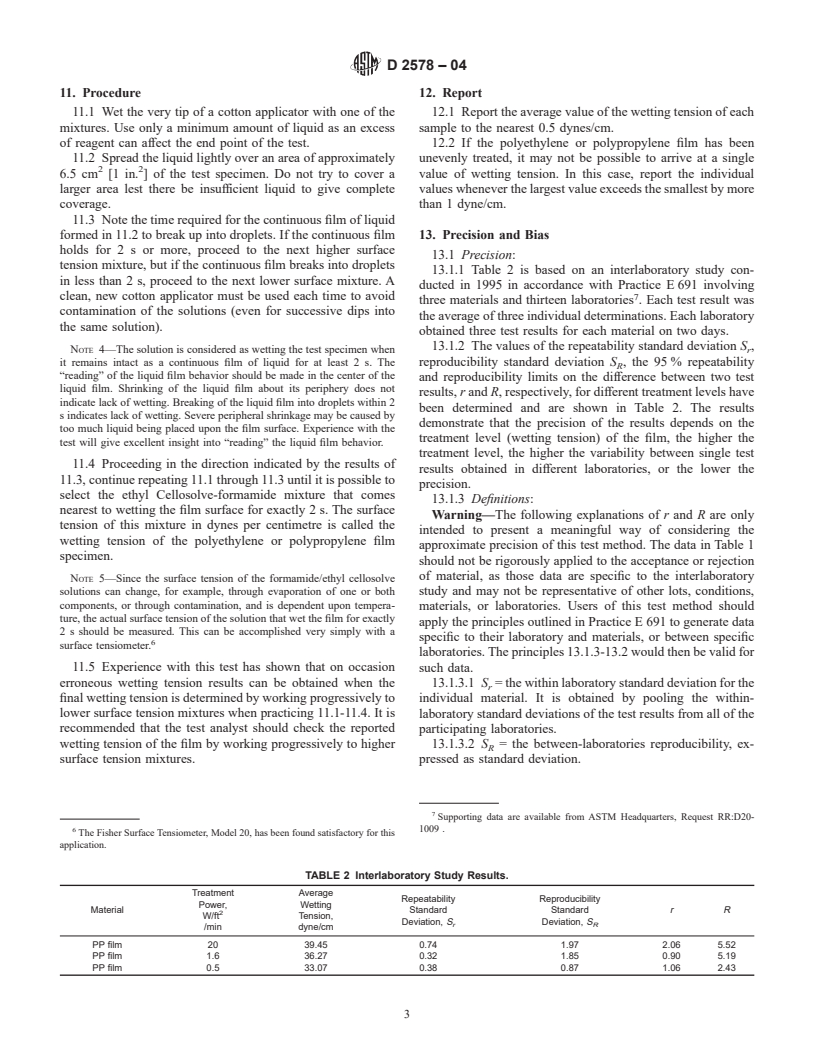 ASTM D2578-04 - Standard Test Method for Wetting Tension of Polyethylene and Polypropylene Films